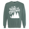 I’ll Be Home for Christmas Crewneck Sweatshirt